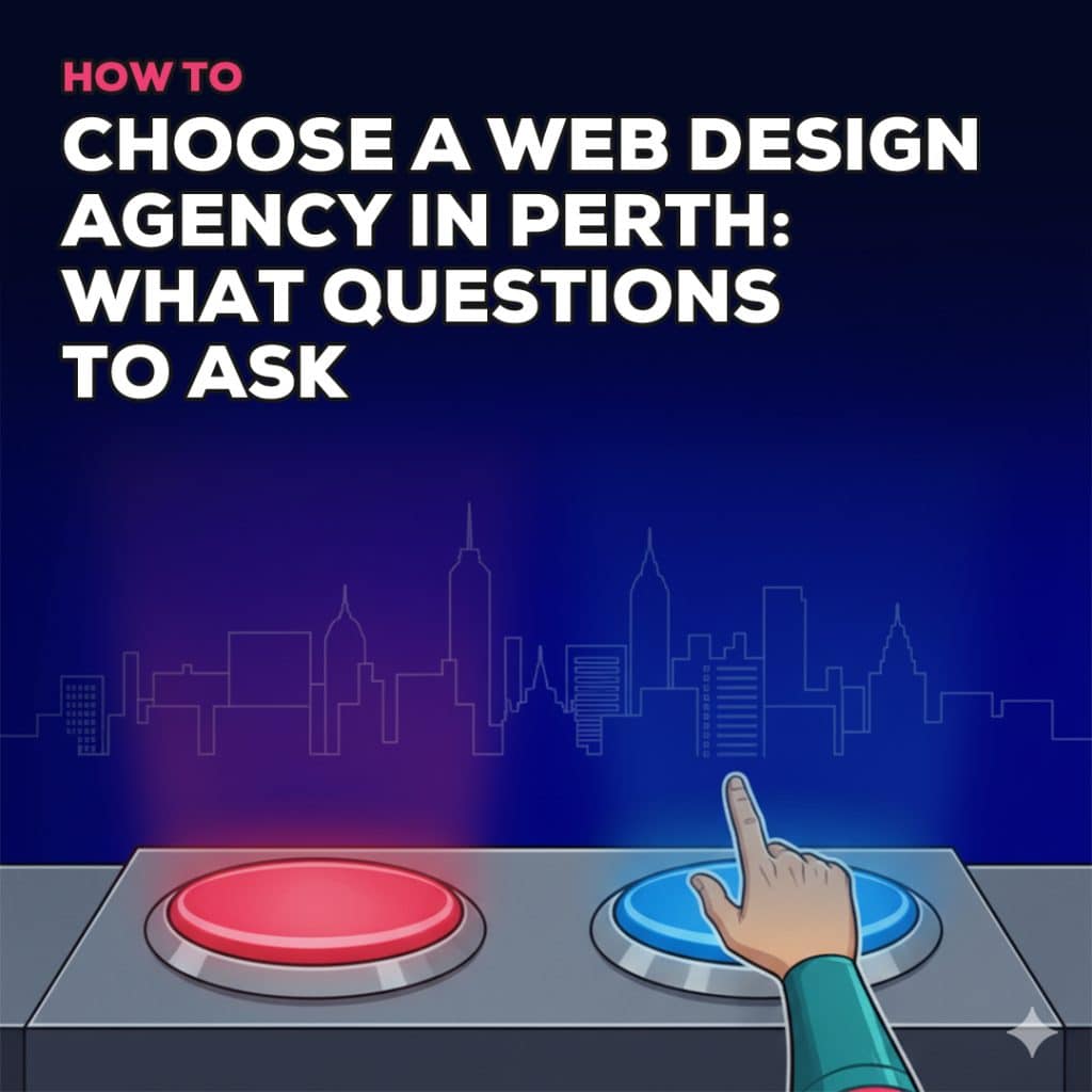 How to choose a web designer in Perth
