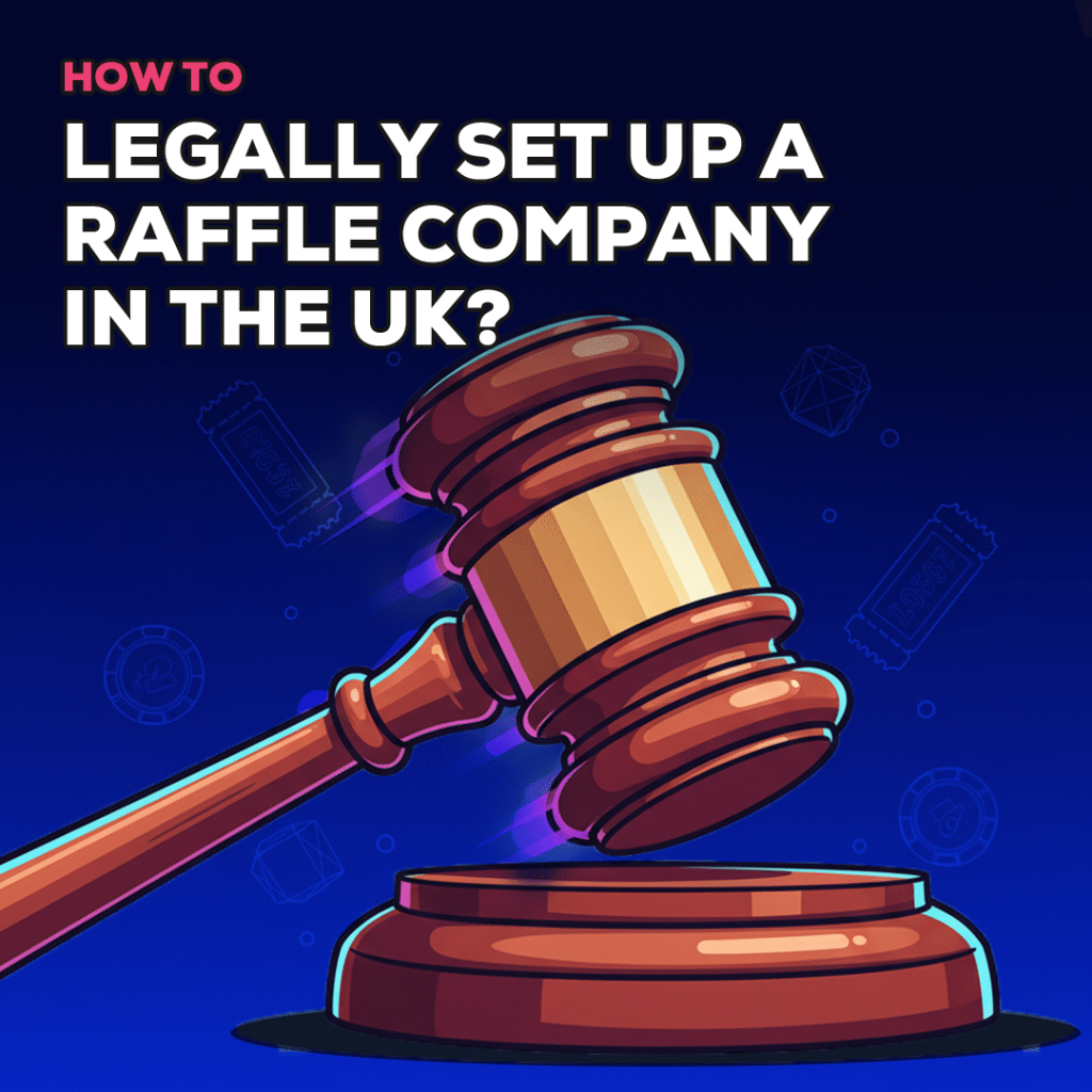how to legally start a raffle site in the UK