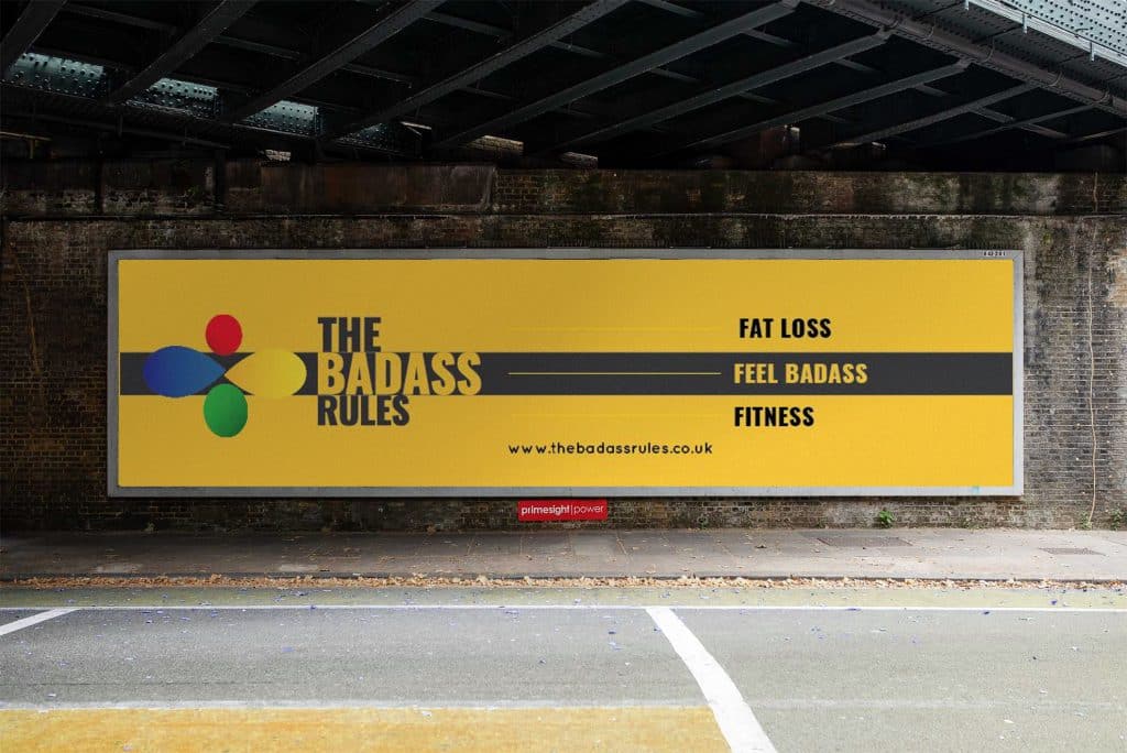 design of signage and advertising for the Badass Rules